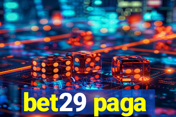 bet29 paga